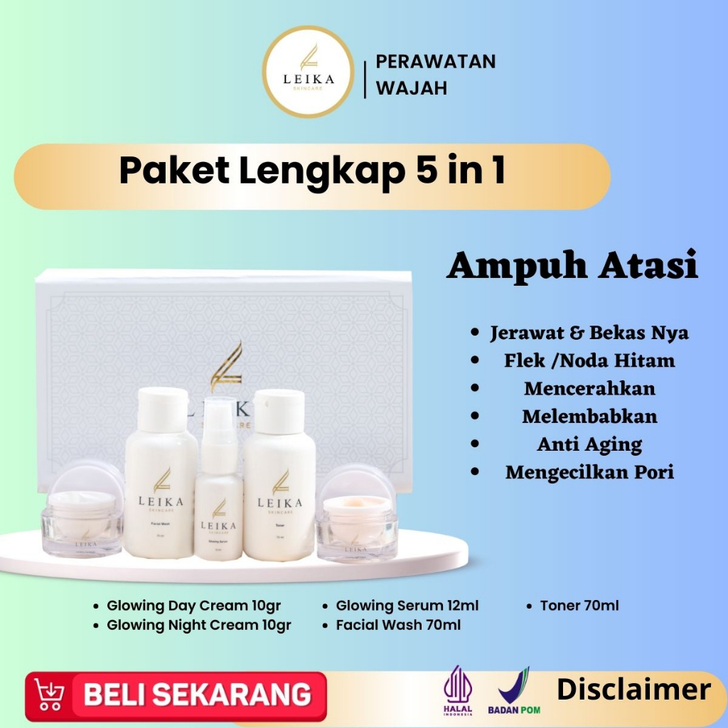 Paket Perawatan Wajah TERLARIS LEIKA SKINCARE 5 in 1 Original Permanen 100 % BPOM HALAL MUI Ampuh Cr