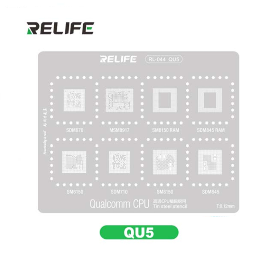 CETAKAN IC RELIFE RL-044 QU5 CPU for Qualcomm SDM670 / MSM8917 / SM8150 RAM / SDM845 RAM / SM6150 / 