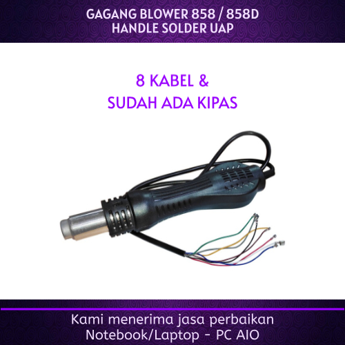 Gagang Blower 858/858D Handle Solder Uap 8 Kabel - 12v 500W