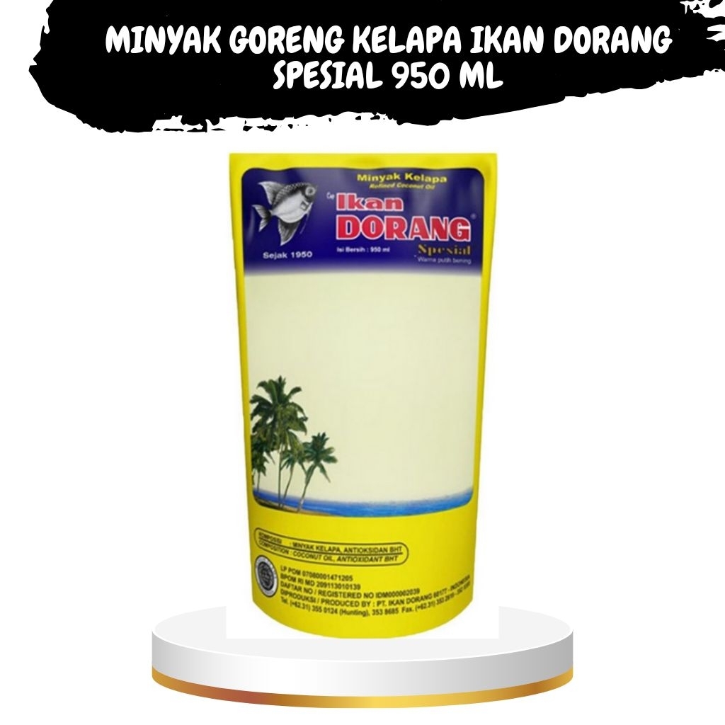 

MINYAK GORENG KELAPA IKAN DORANG SPESIAL KEMASAN POUCH REFILL 950 ML JERNIH BENING NON KOLESTROL HALAL 100% NYAStore