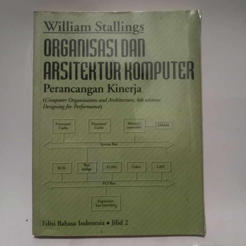 BOOK ORGANISASI DAN ARSITEKTUR KOMPUTER - WILLIAM STALLINGS