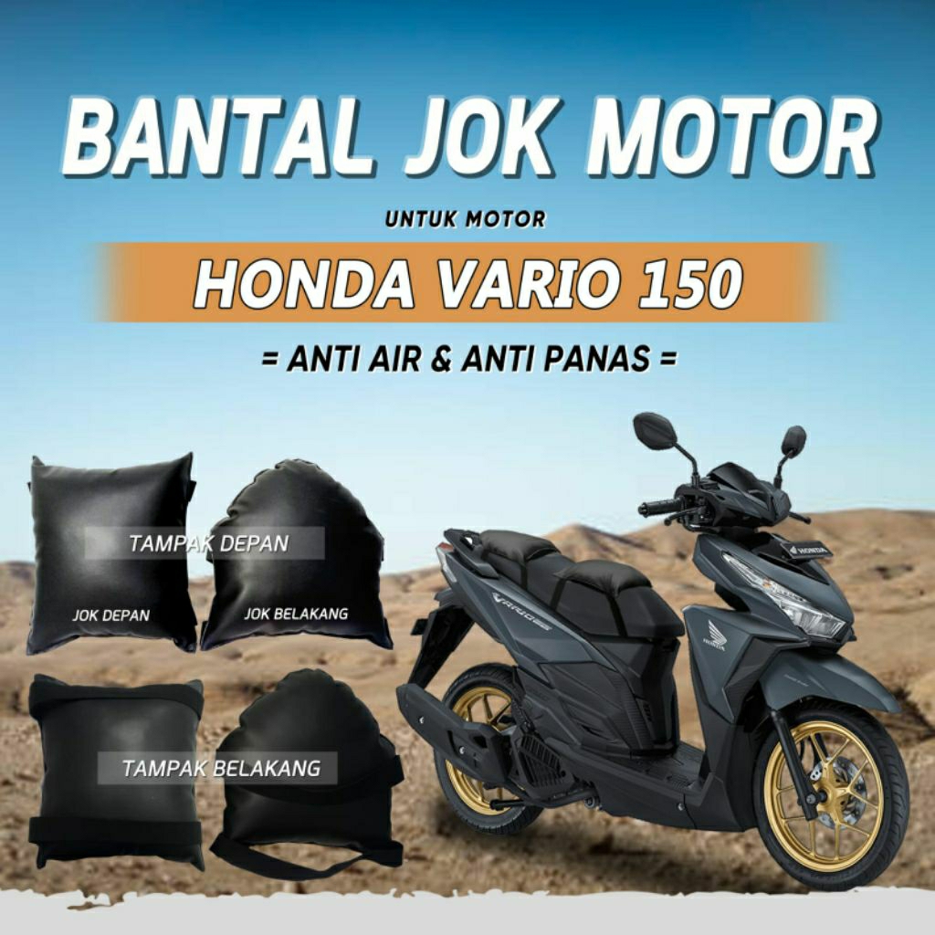 BANTAL JOK MOTOR HONDA VARIO 150 ANTI AIR ANTI PANAS