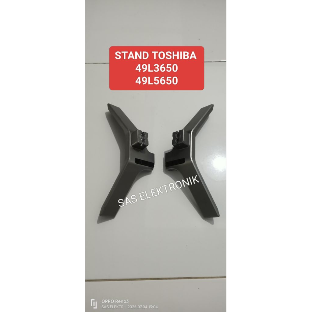 STAND BRACKET KAKI PEDESTAL DUDUKAN TV LED TOSHIBA 49 INCH 49L3650VJ 49L3650 49L5650VJ 49L5650
