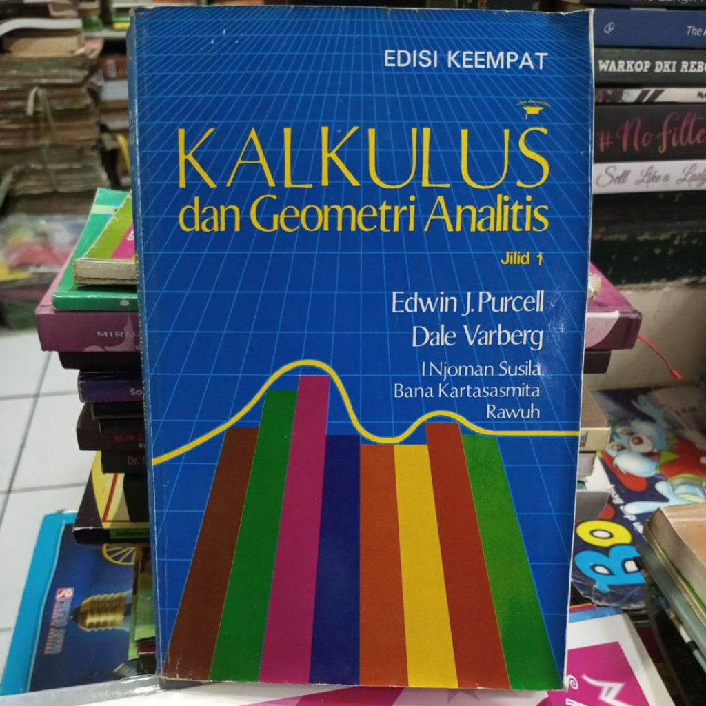 Kalkulus & Geometri Analitis Jilid I edisi 4  Edwin J.Purcell