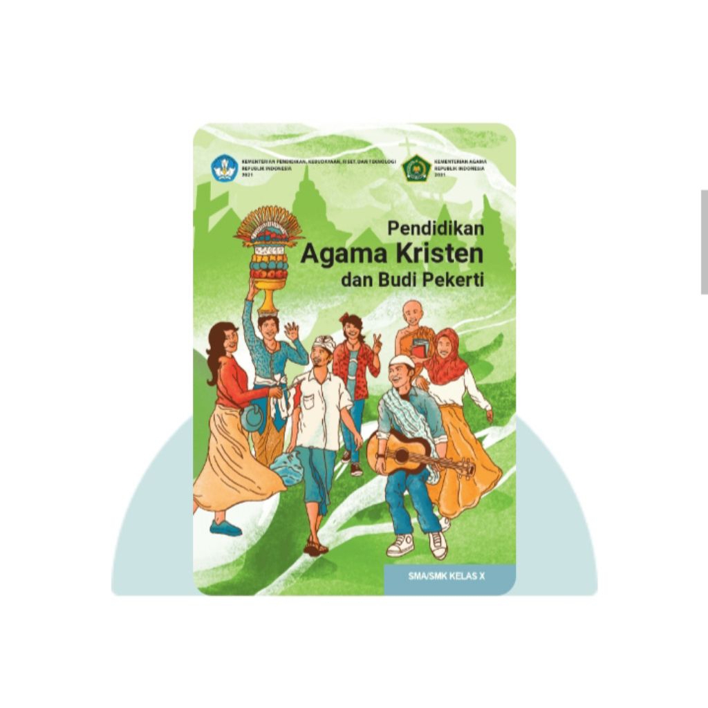 BUKU SISWA PENDIDIKAN AGAMA KRISTEN SMA KELAS 10