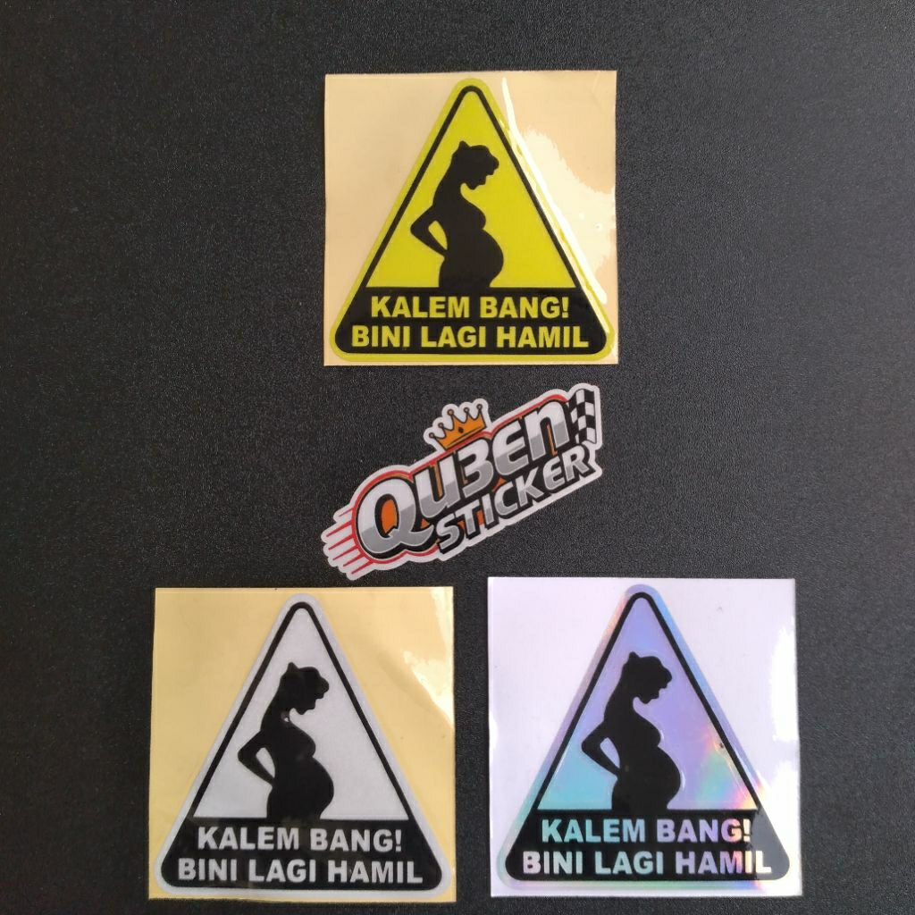 

STICKER STIKER PERHATIAN KALEM BANG BINI LAGI HAMIL CUTTING