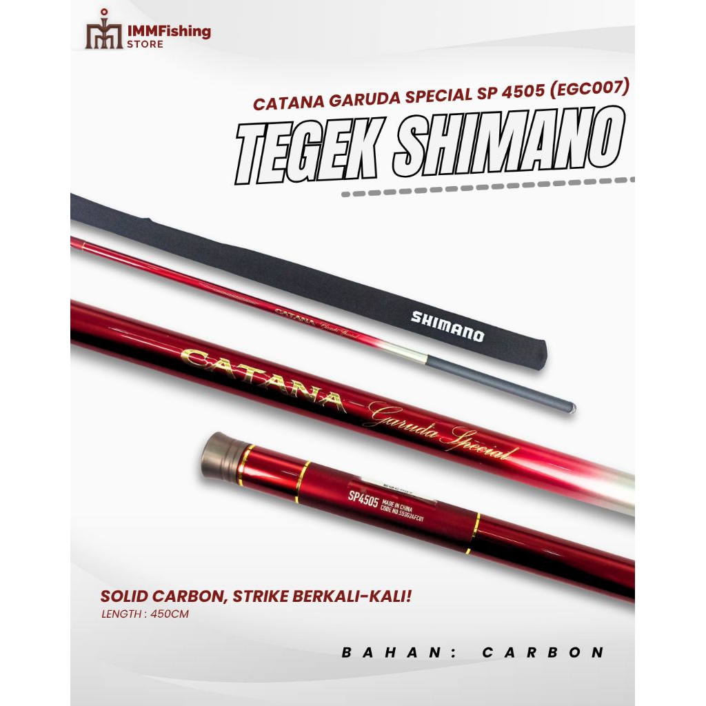 TEGEK SHIMANO CATANA GARUDA SPECIAL | TONGKAT PANCING