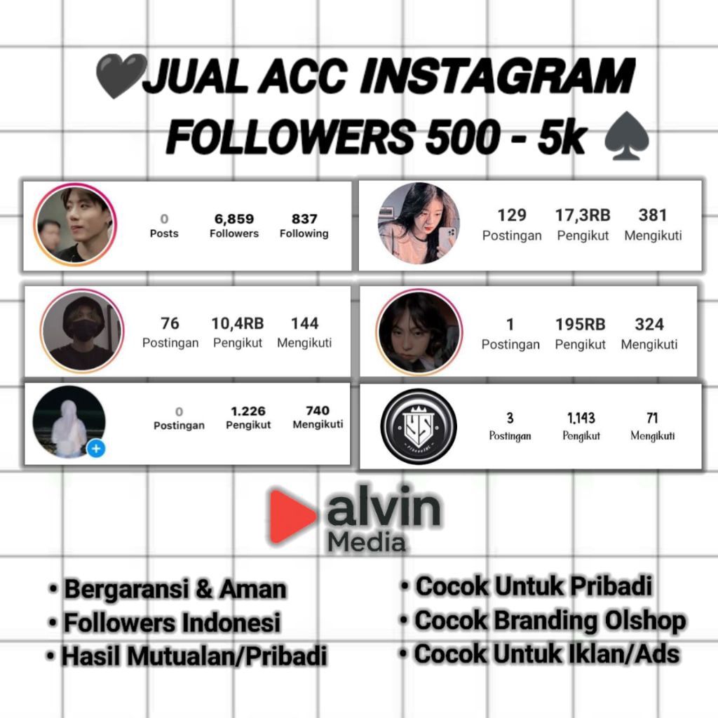 JUAL AKUN INSTAGRAM FOLLOWERS 500 - 5K TERMURAH & BERGARANSI