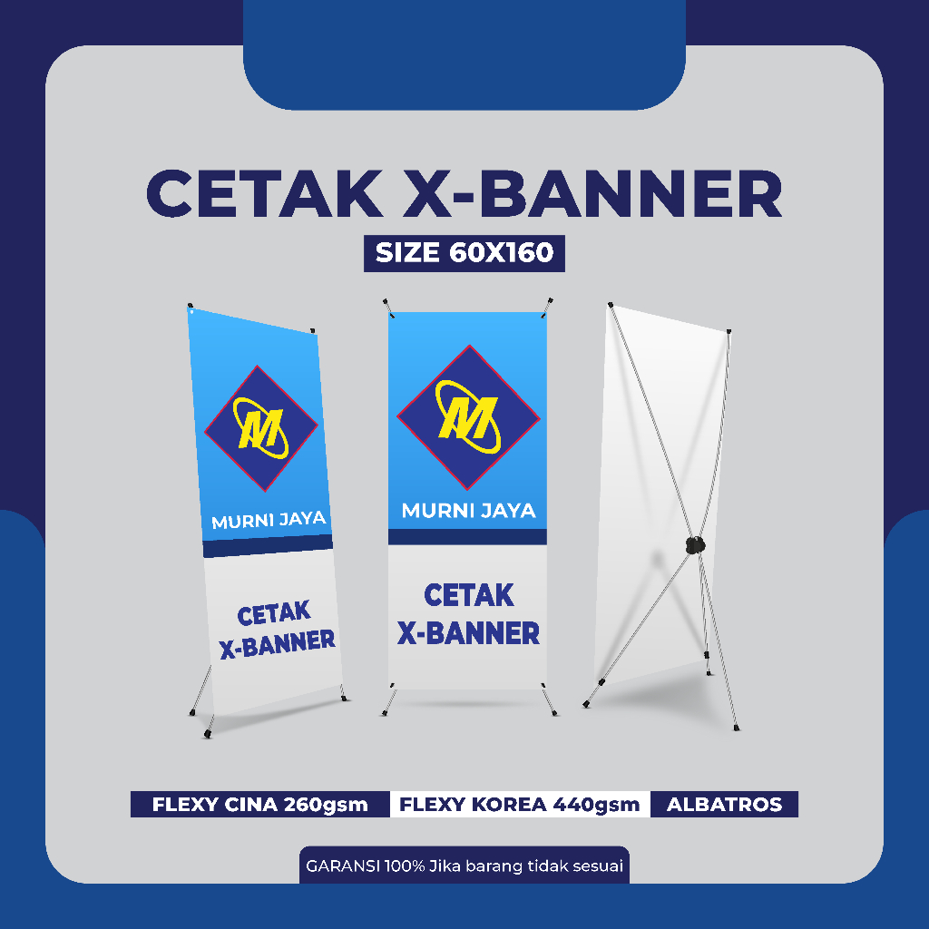 MURNIJAYA | Cetak X-Banner 60x160 Hight Quality | Bahan Flexy Cina, Flexy Korea, Albatros