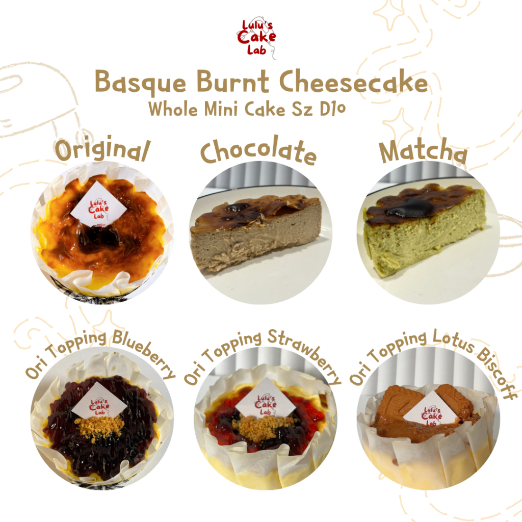 

Basque Burnt Cheesecake (strawberry, blueberry, lotus biscoff, matcha, coklat) by Lulu’s Cake Lab