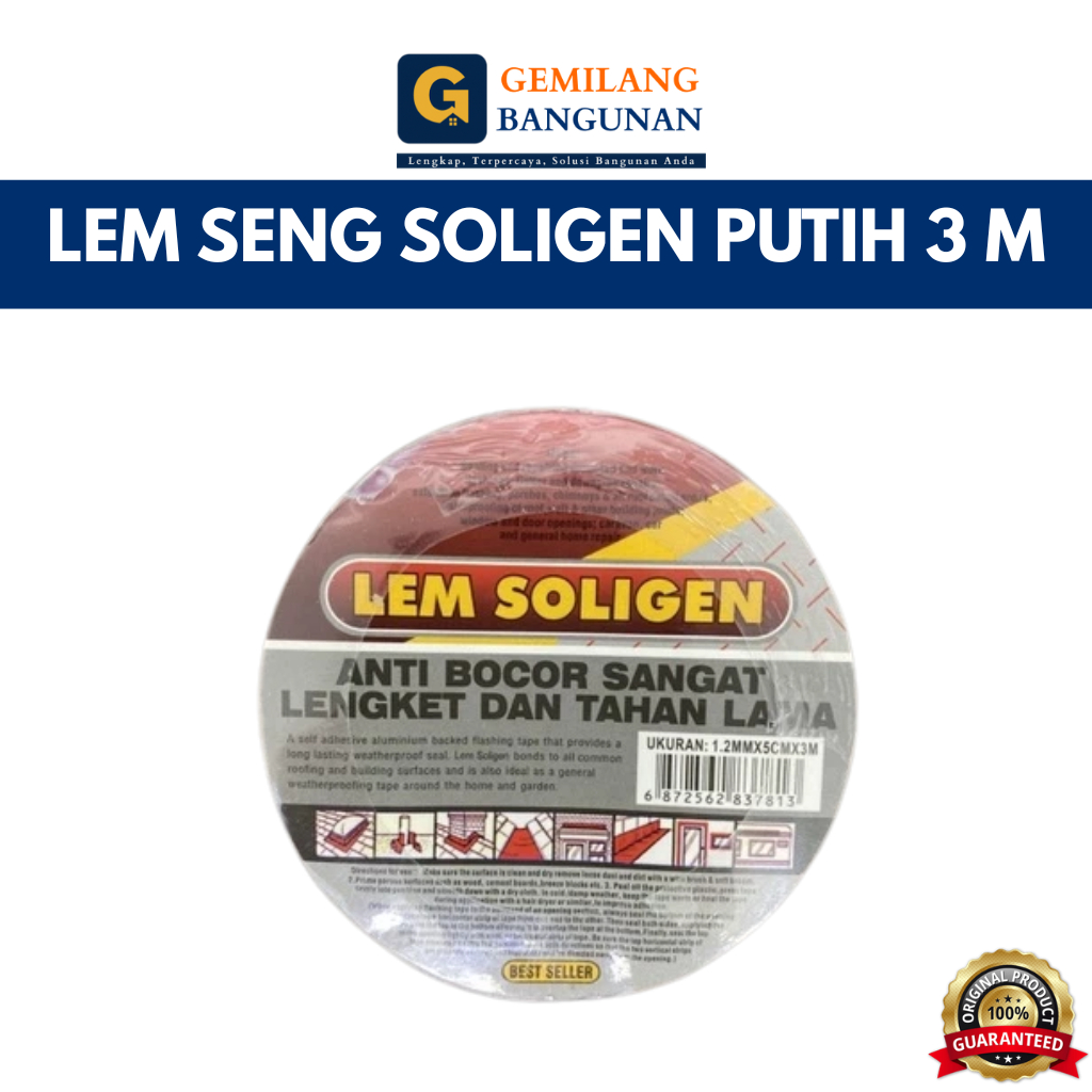 Lem Seng SOLIGEN Putih 3 Meter / Lem Seng Anti Bocor / Tambal Seng SOLIGEN 3 M / Lakban Aspal Seng S