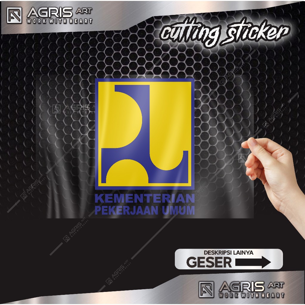 

stiker cutting sticker kementerian pekerjaan umum bukan printing anti luntur