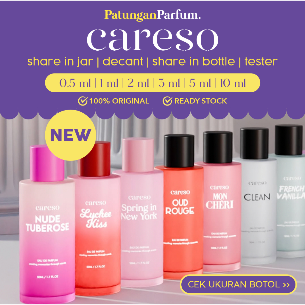 Decant Careso - Mon Cheri Nude Tuberose Lychee Kiss Spring in New York Oud Rouge French Vanilla Jasm