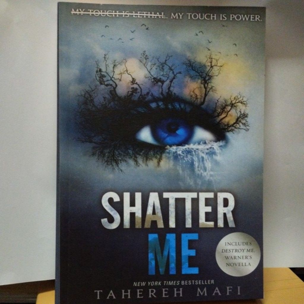 SHATTER ME
