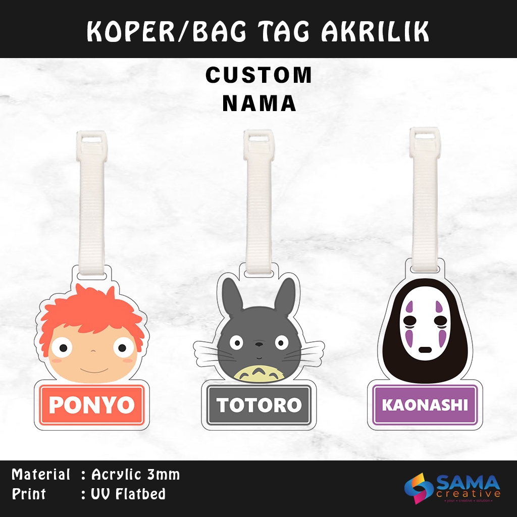 Studio Ghibli - Bag Tag Custom Nama Akrilik 3mm - Gantungan Tas Koper Luggage Ghibli Totoro Ponyo