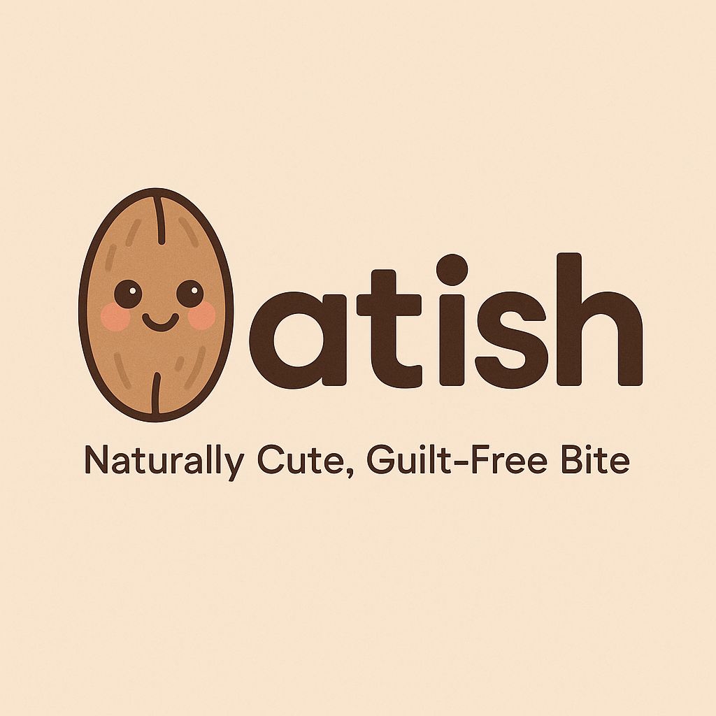 

Oatish