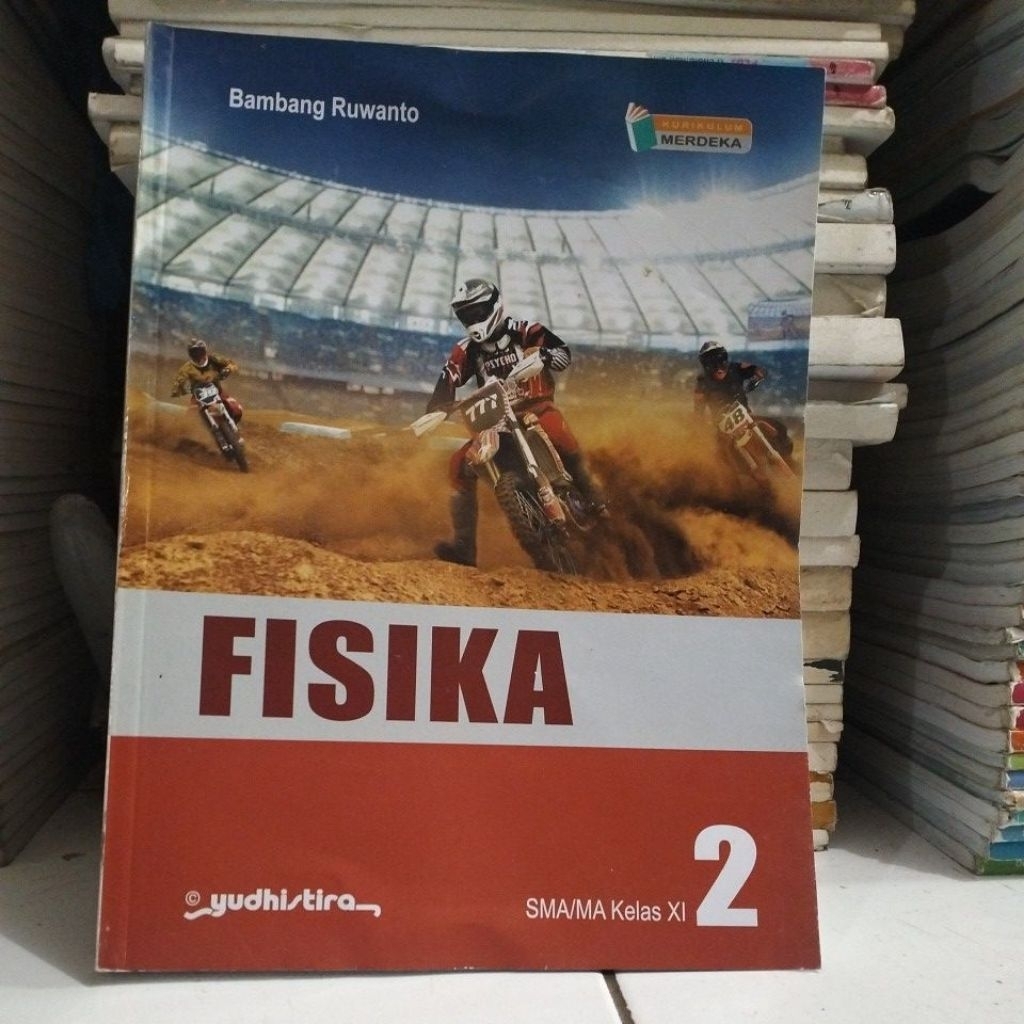 FISIKA KELAS 11 SMA MA KURIKULUM MERDEKA YUDHISTIRA