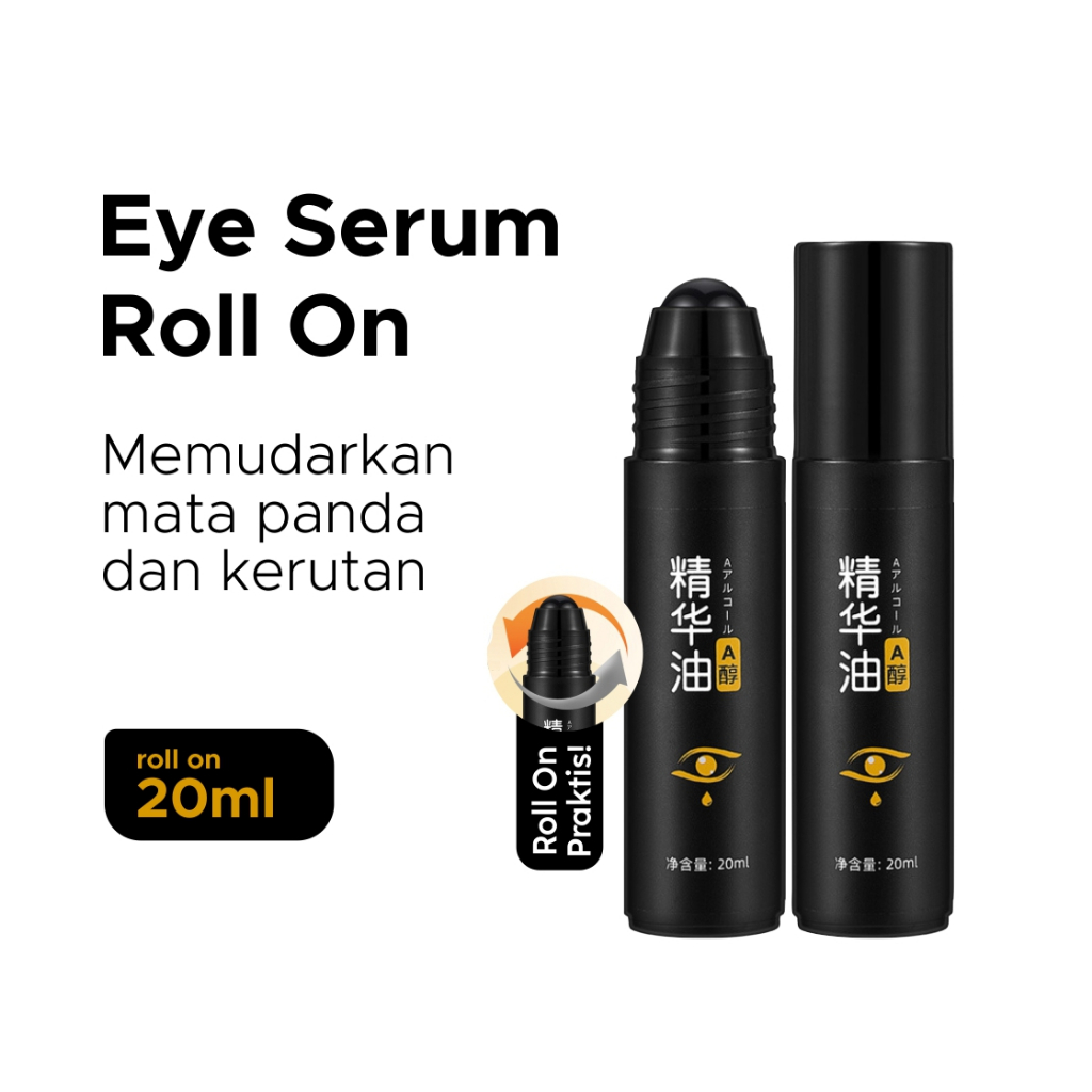 Eye Serum Oil Roll On Penghilang Mata Panda dan Kerutan Kantung Mata Hitam 20ml