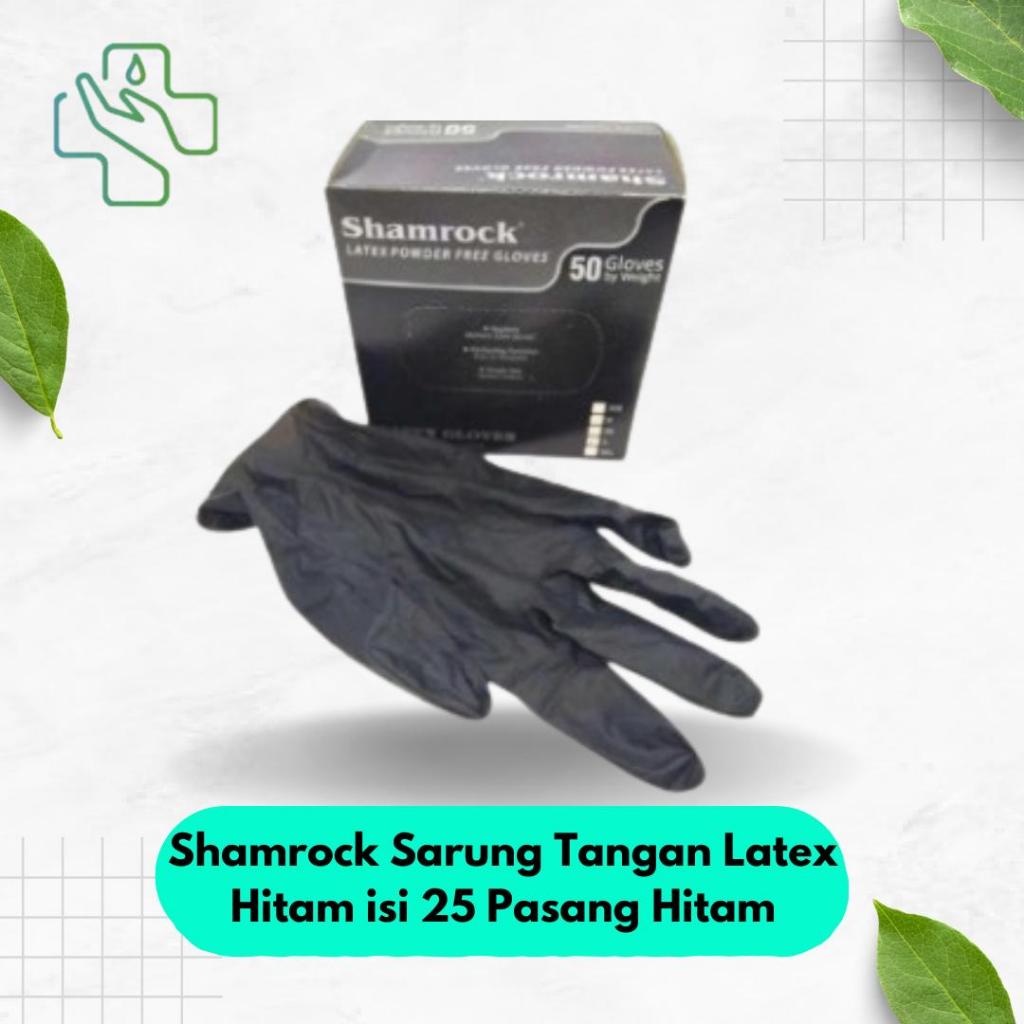 Shamrock Sarung Tangan Latex Hitam isi 25 Pasang Latex Glove Hitam