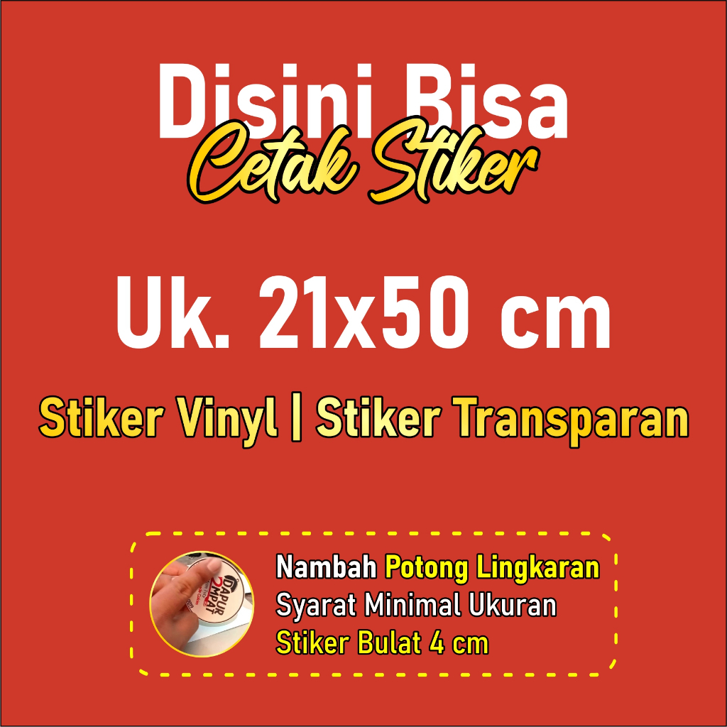 Cetak Stiker Vinyl | Cetak Stiker Transparan | Potong Bulat