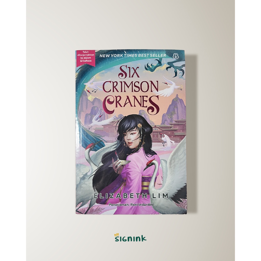 Six Crimson Cranes - Elizabeth Lim (Terjemahan Indonesia)