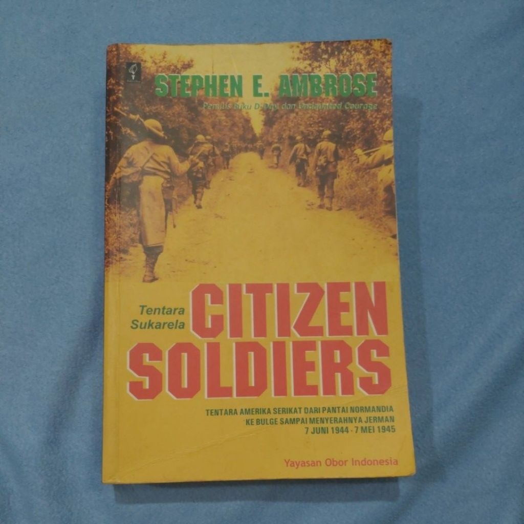 Citizen Soldiers (Tentara Sukarela AS PD II)