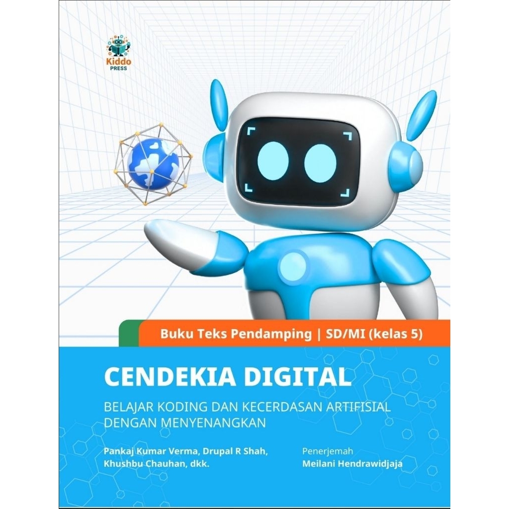 Buku Teks Pendamping Koding Kecerdasan Artifisial Kiddo Press Cendekia Digital Kelas 5 SD