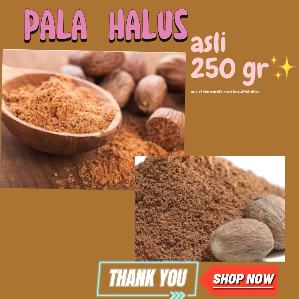 

Pala Halus Asli / Nutmeg Powder 250 gram