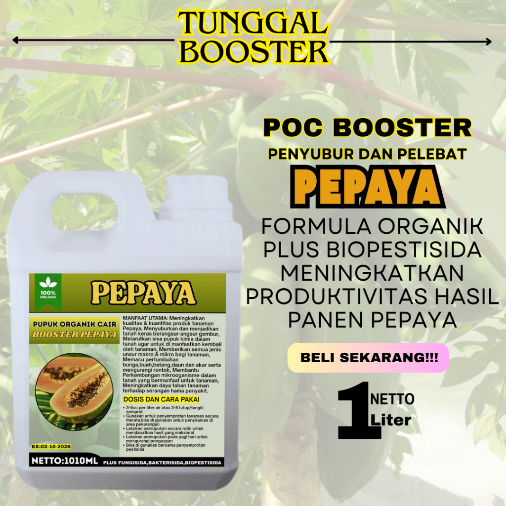 Pupuk Pepaya/Pupuk melebatkan Buah Pepaya/Pupuk Penyubur dan Perangsang pepaya/Pupuk Organik Cair Ta