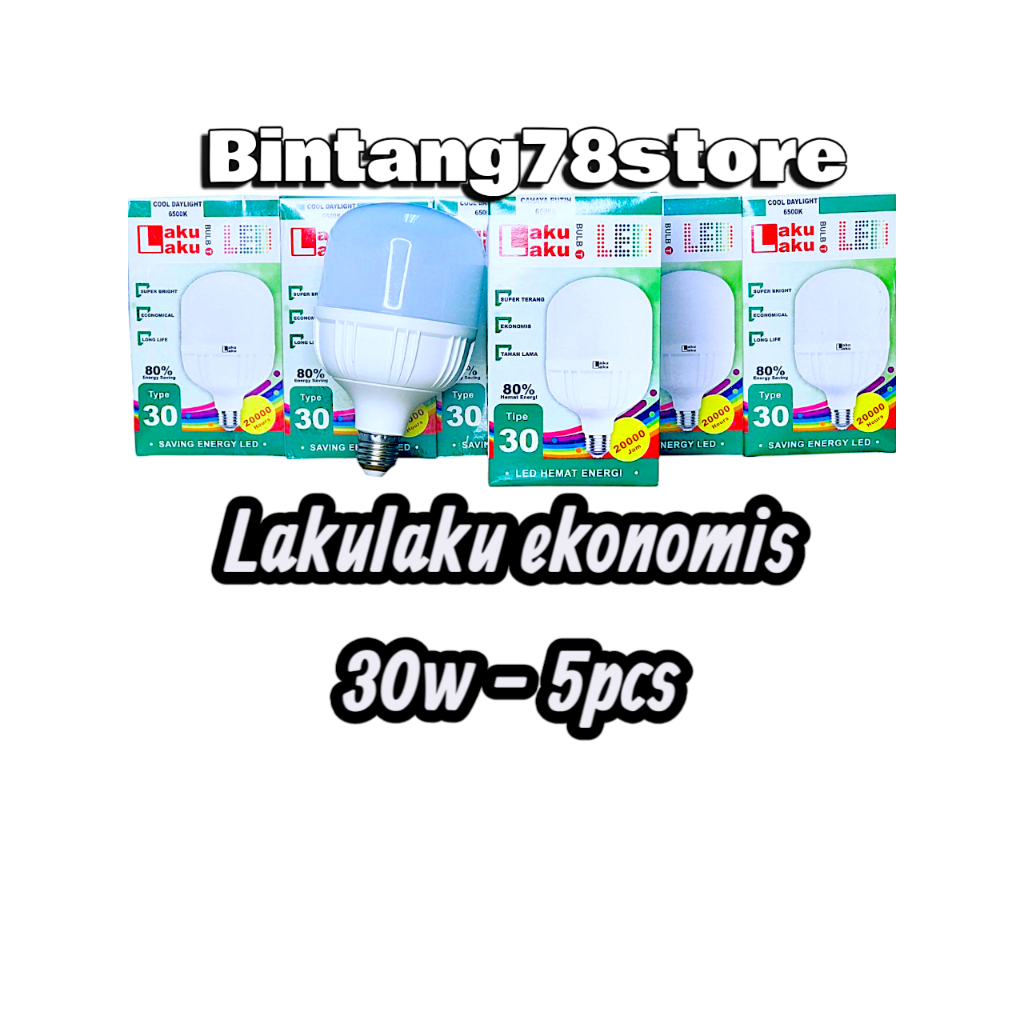 Lampu Lakulaku 30 watt paket 5pcs - bohlamLED Laku laku tipe 30 isi 5pcs - lampu lakulaku