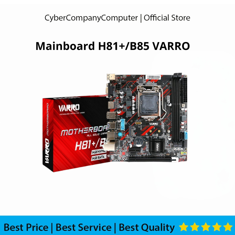 MAINBOARD H81+/B85 VARRO - MOTHERBOARD H81+/B85 VARRO Socket LGA 1150 DDR3 Micro ATX HDMI Support M.