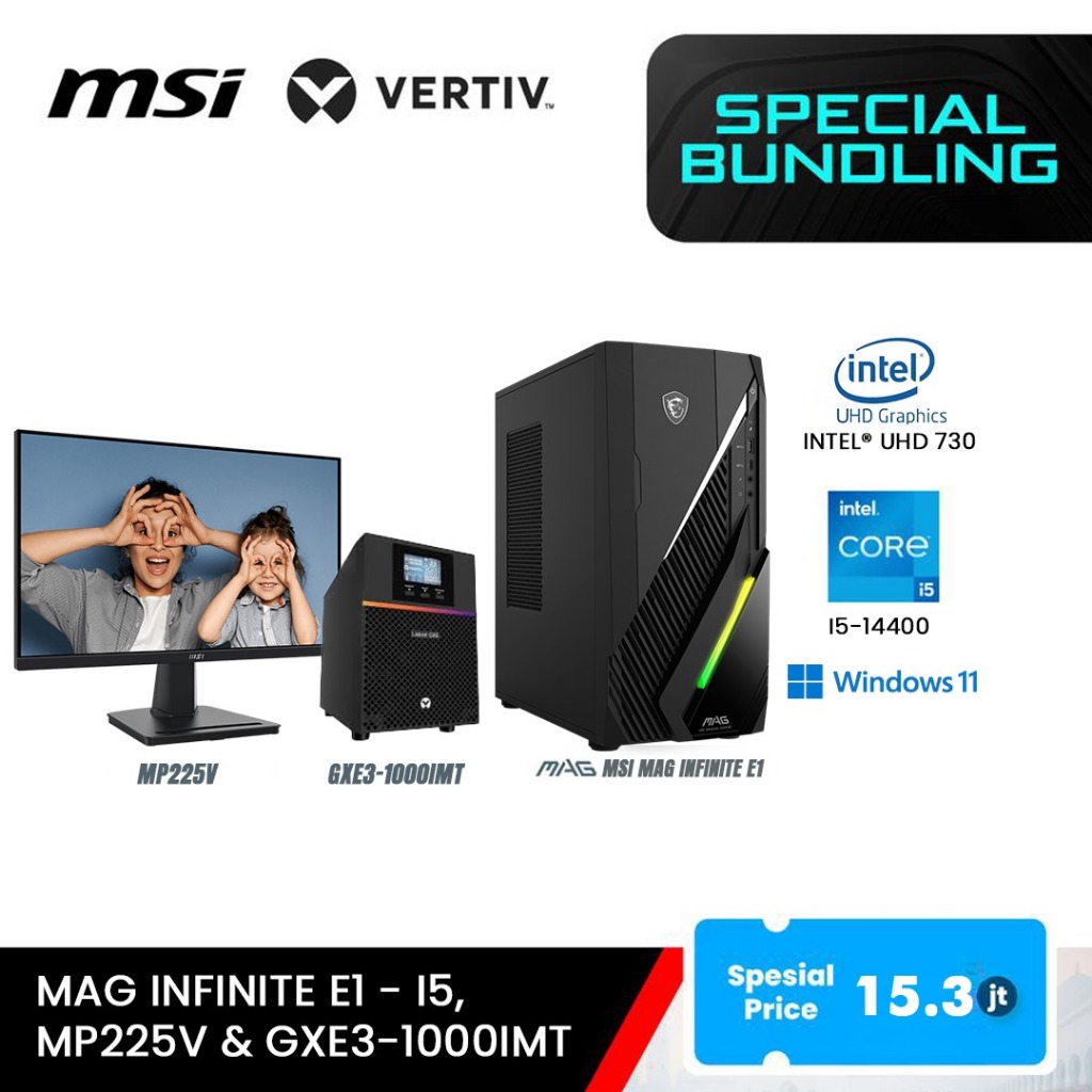 Paket Bundle PC Gaming MSI MAG Infinite E1 i5-14400 + Monitor 21.45" MP225V + UPS Vertiv 1000VA/900W