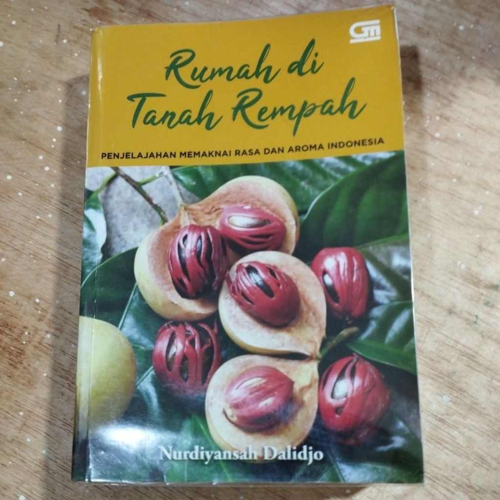 Buku Original Rumah Tanah Rempah Penjelajahan Memaknai Rasa Aroma Indonesia