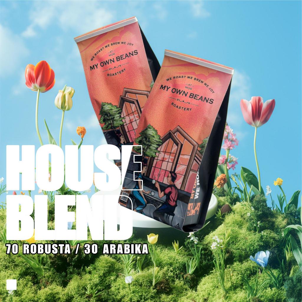 

HOUSEBLEND 70% ROBUSTA 30% ARABICA MY OWN BEANS