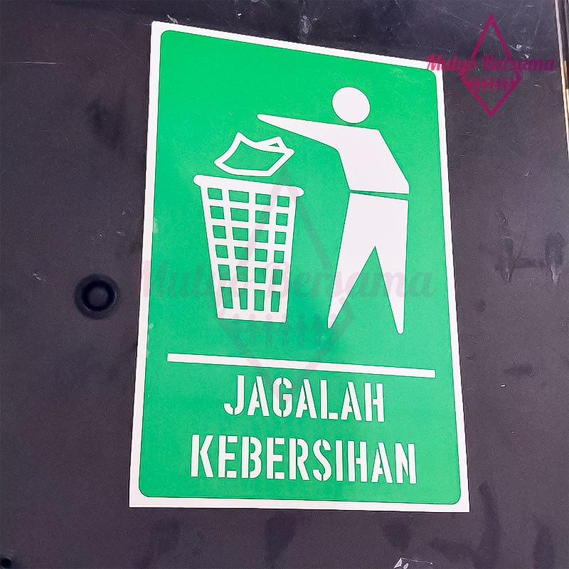 

Papan Tulisan Papan Sign Warna Hijau Papan Pemberitahuan Jagalah Kebersihan - Mulyo Bersama