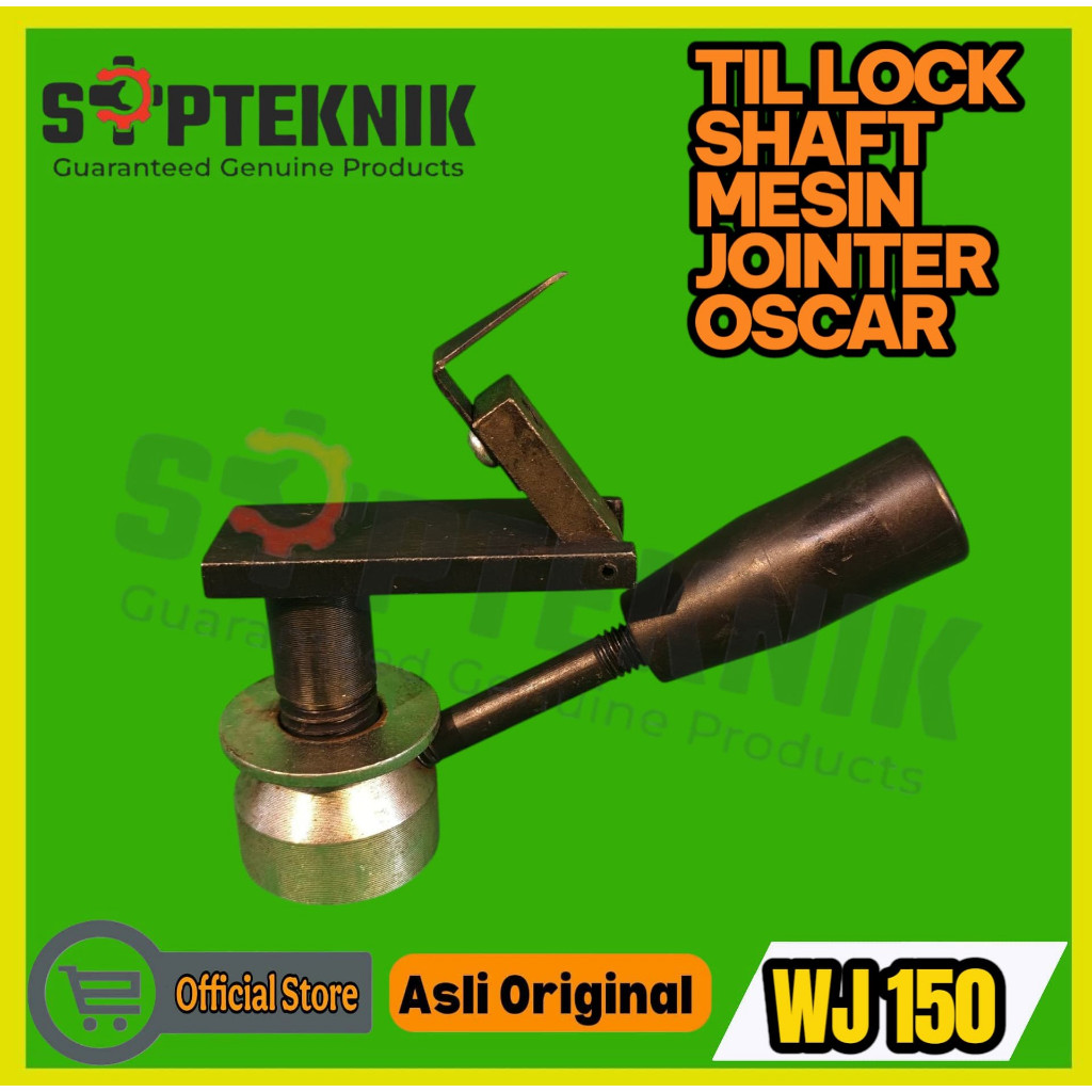 TIL LOCK SHAFT MESIN JOINTER WJ 150 OSCAR
