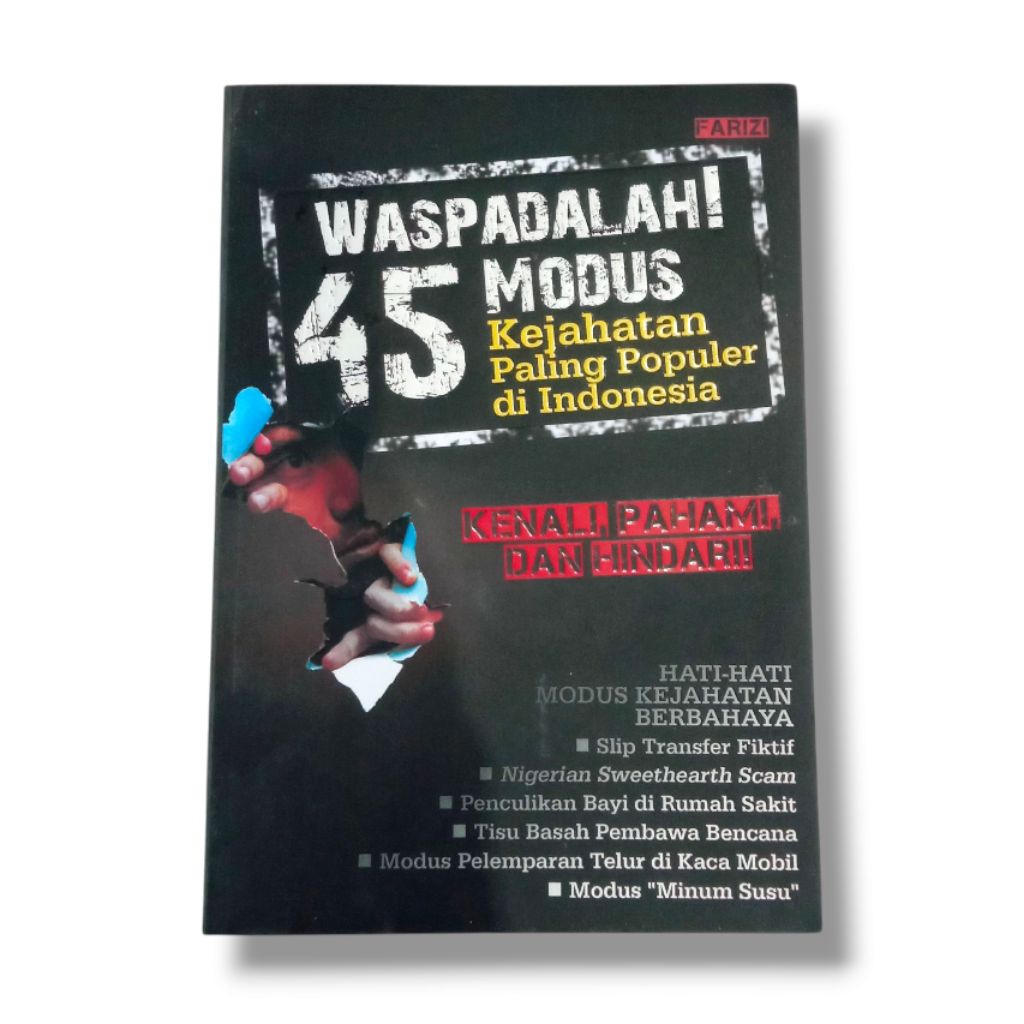 (ORIGINAL) BUKU HUKUM / WASPADALAH 45 MODUS KEJAHATAN PALING POPULER DI INDONESIA