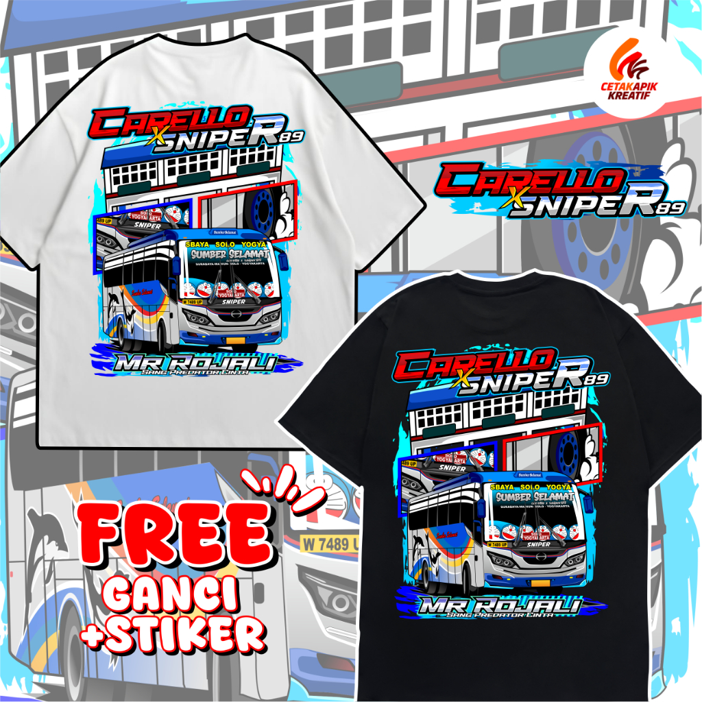 (free sticker + ganci)KAOS ANAK DAN DEWASA BUS CARELLO X SNIPER SUGENG RAHAYU SUMBER GROUP KAOS BUS 