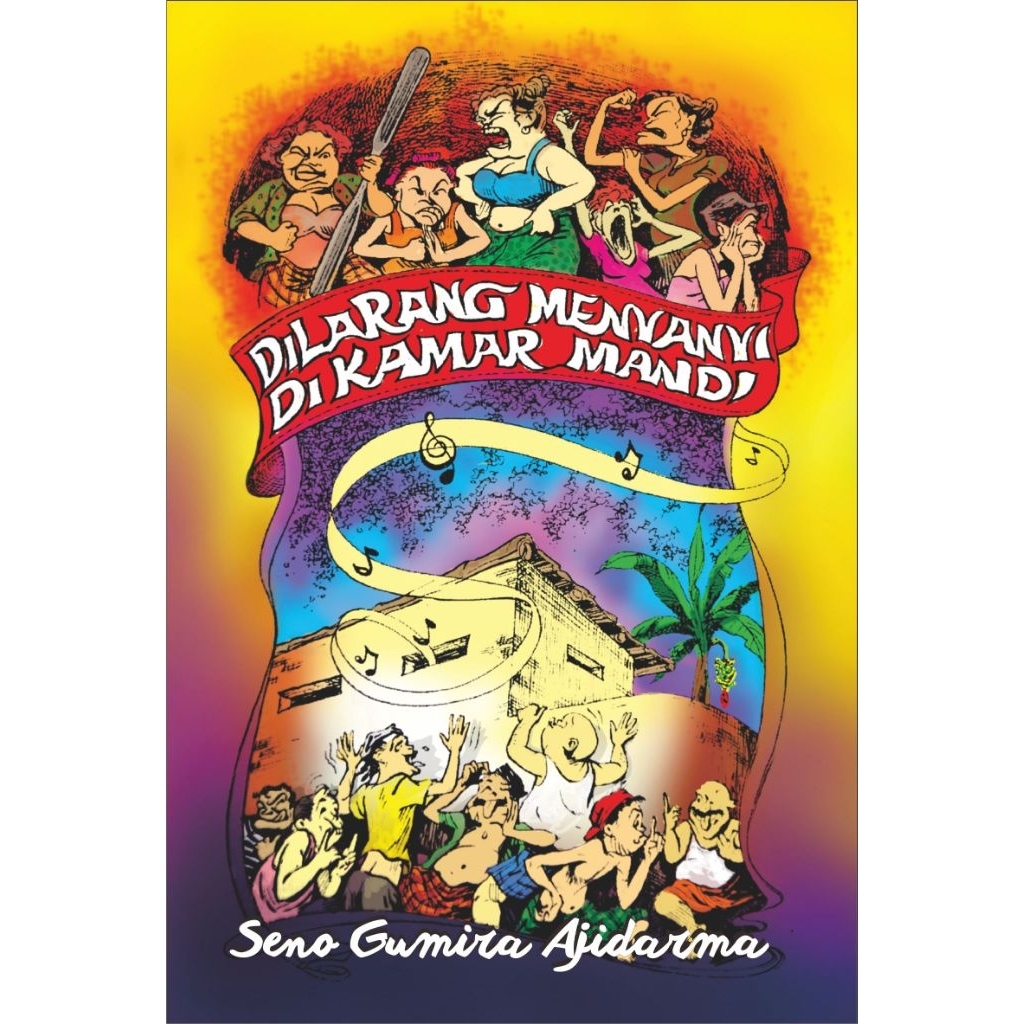 DILARANG MENYANYI DI KAMAR MANDI - CETAKAN KEEMPAT