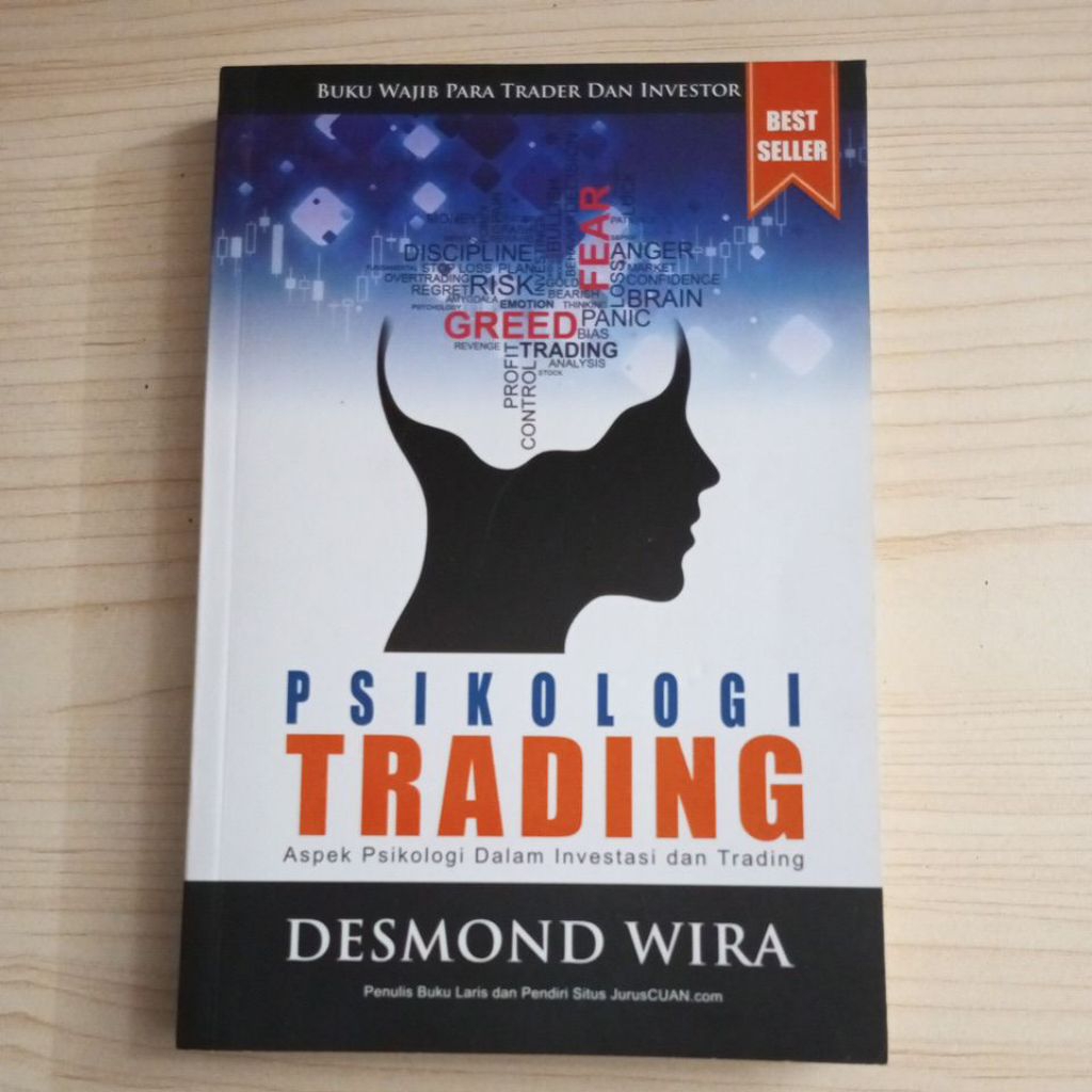BUKU PSIKOLOGI TRADING OLEH DESMOND WIRA