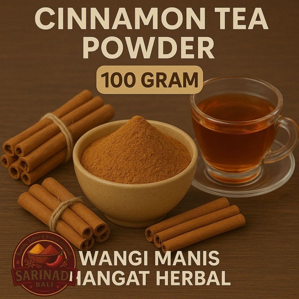 

Cinnamon Tea Powder 100gram Bubuk Teh Kayu Manis dengan warna kayu manis nya Wangi Manis Hangat Herbal