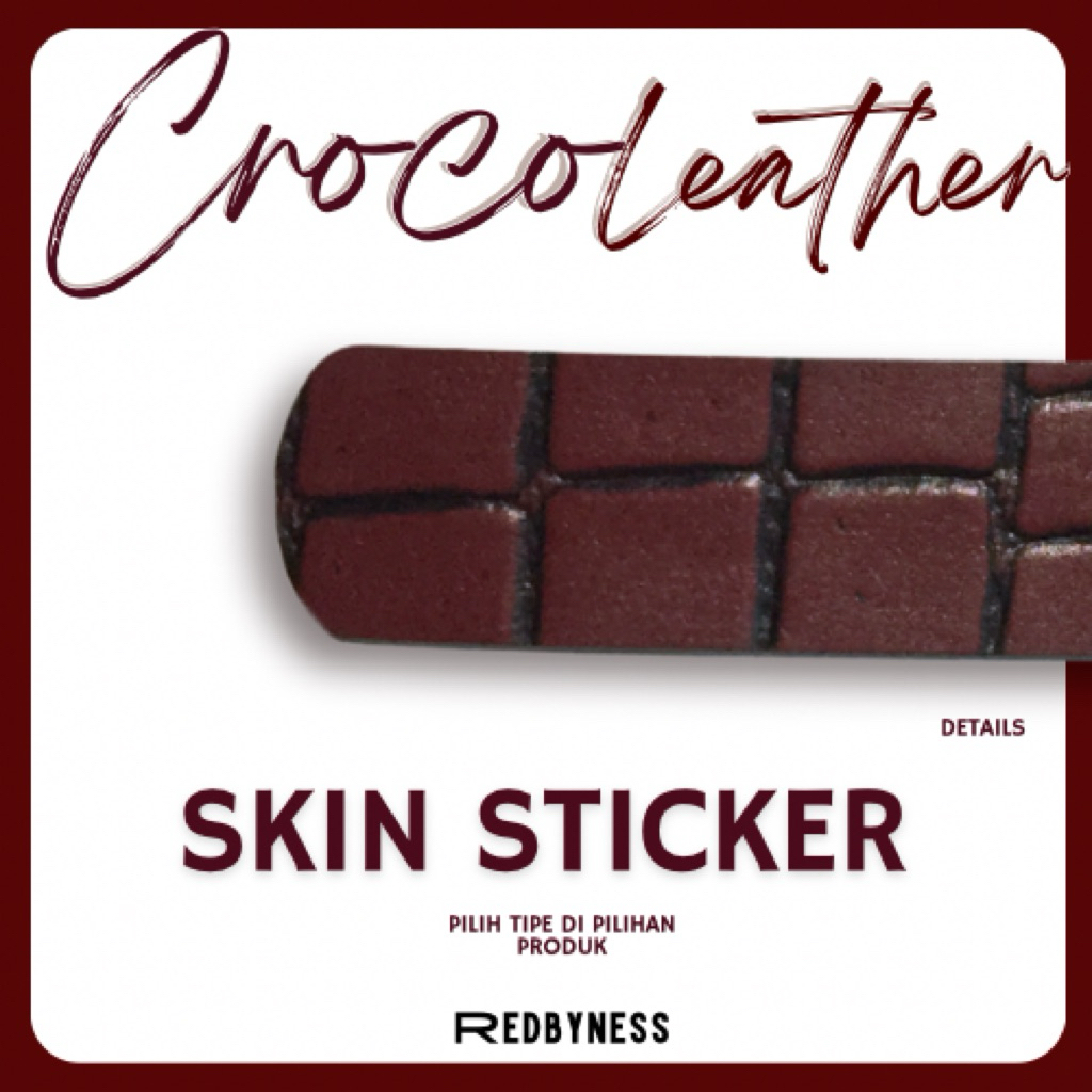 

REDBYNESS| Sticker Skin Croco Leather