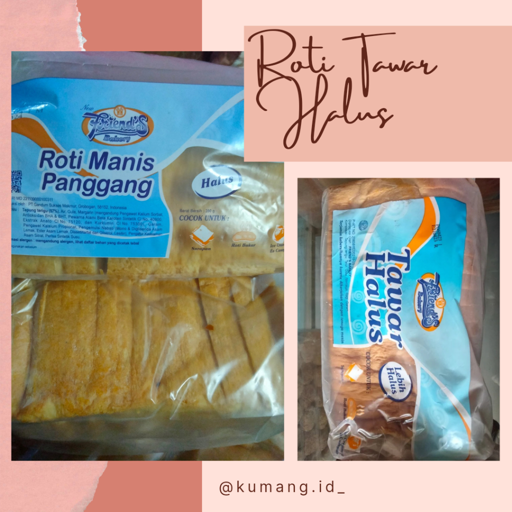 

KUMANG❤ roti tawar halus myfriends