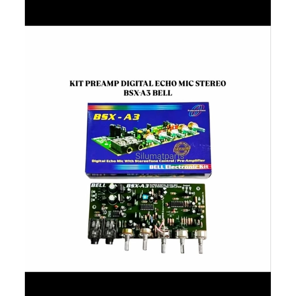 bsxA3 / Kit Tone Control BSX A3 Bell / Tone bsx a3 stereo / KIT DIGITAL ECHO BSX-A3 TONE CONTROL STE