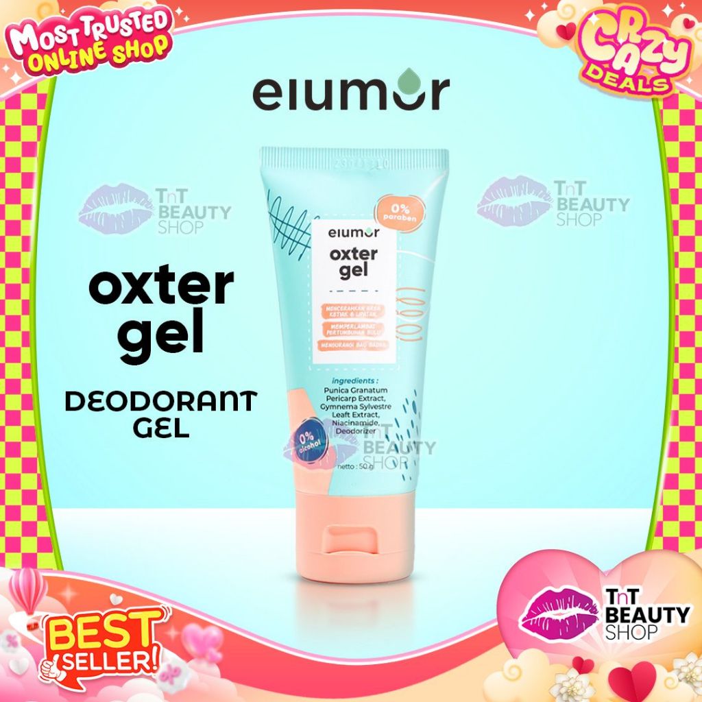 Elumor Oxter Gel 50g Deodorant Gel untuk Mencerahkan Ketiak | TnT Beauty Shop