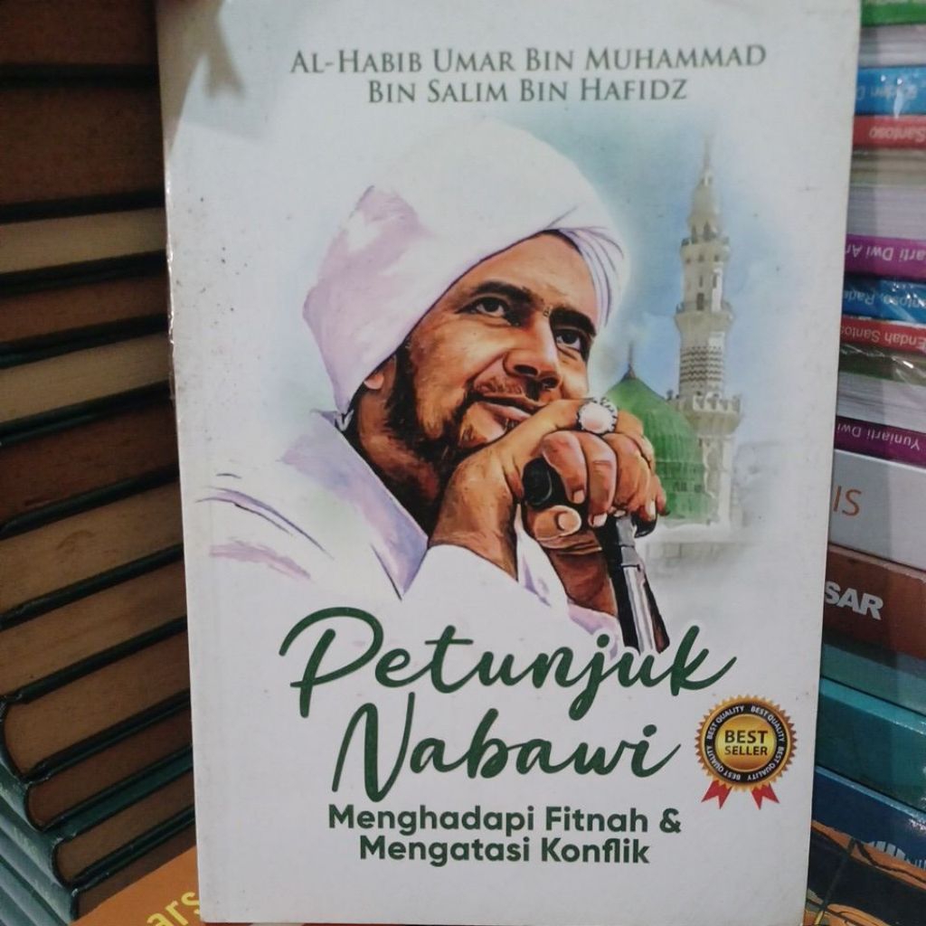Petunjuk Nabawi Alhabib Umar Bin Muhammad Bin Salim Bin Hafidz