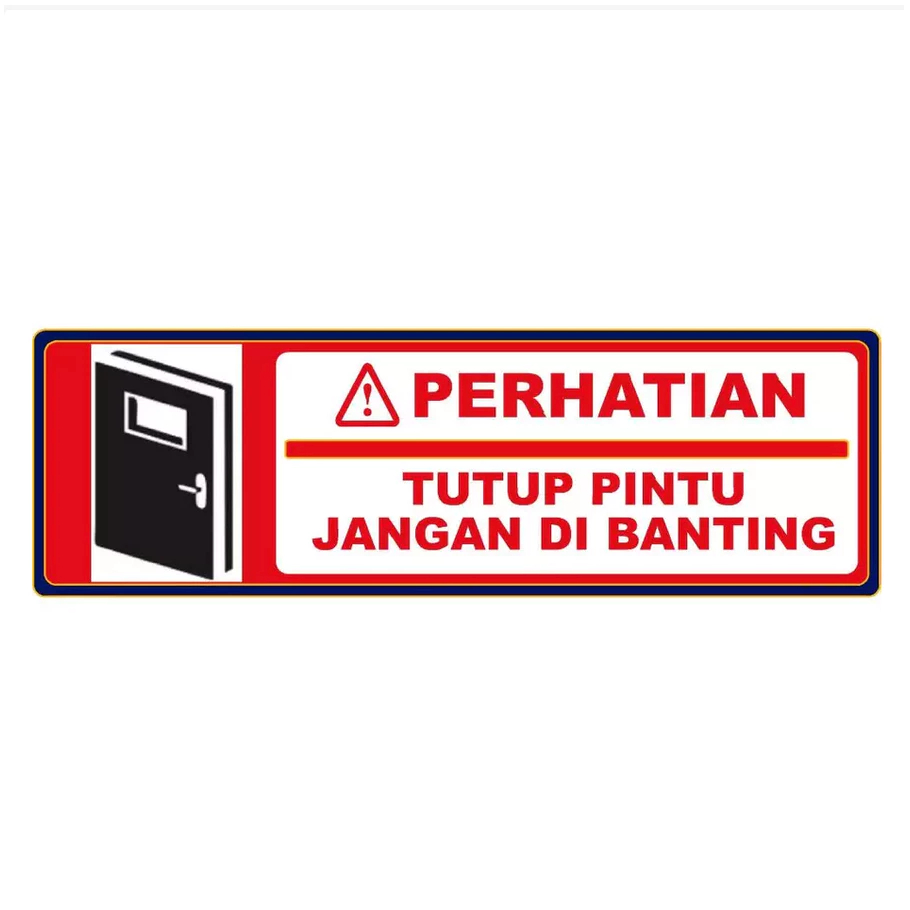 

STIKER TUTUP PINTU JANGAN DI BANTING MERAH WLBEE