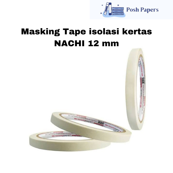 

ISOLASI MASKING TAPE NACHI / ISOLASI KERTAS KECIL UKURAN 12mm