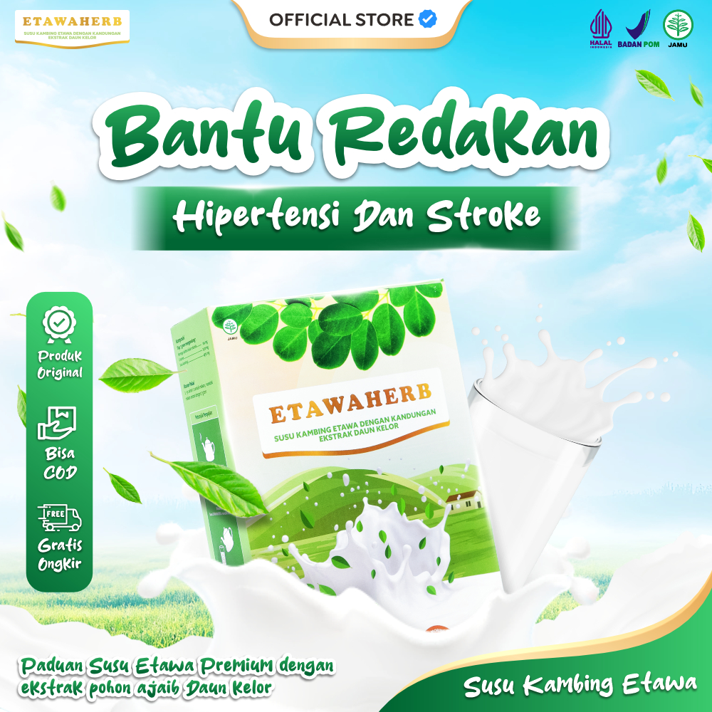 

Etawaherb Dengan Daun Kelor Bantu Redakan Hipertensi hingga Stroke