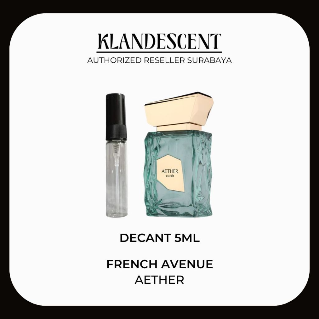 Decant 5ml French Avenue Aether